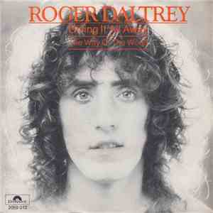 Roger Daltrey - Giving It All Away