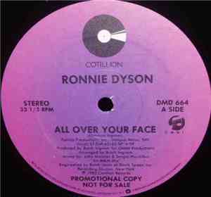 Ronnie Dyson - All Over Your Face