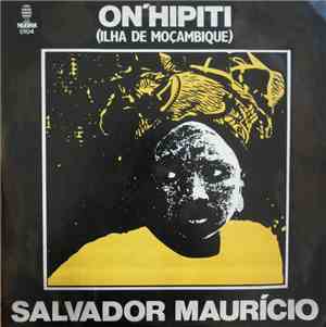Salvador Maurício - On'Hipiti (Ilha de Moçambique)