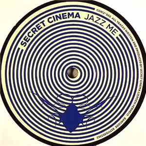 Secret Cinema - Jazz Me
