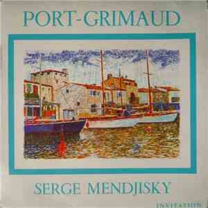 Serge Mendjisky - Port-Grimaud - Invitation