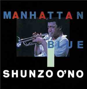 Shunzo Ohno - Manhattan Blue