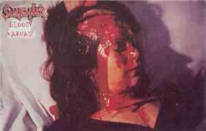 Slaughter  - Bloody Karnage