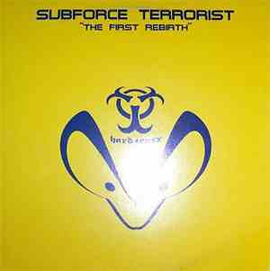 Subforce Terrorist - The First Rebirth