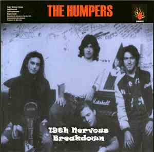 The Humpers / The Sweet Zeros - 19th Nervous Breakdown / Rehab