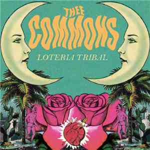 Thee Commons - Loteria Tribal