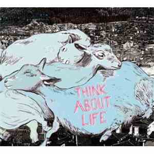 Think About Life - Think About Life