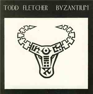 Todd Fletcher - Byzantium
