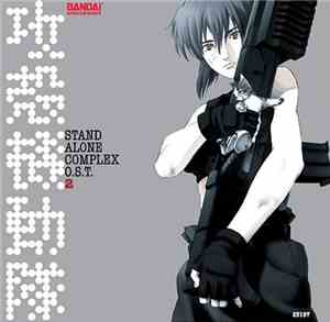 Yoko Kanno - Ghost In The Shell: Stand Alone Complex O.S.T. 2