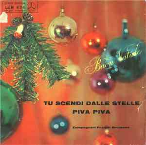 Zampognari Fratelli Bruzzese - Tu Scendi Dalle Stelle / Piva Piva