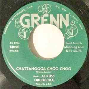 Al Russ Orchestra - Chattanooga Choo Choo
