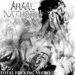 Anaal Nathrakh - Total Fucking Necro