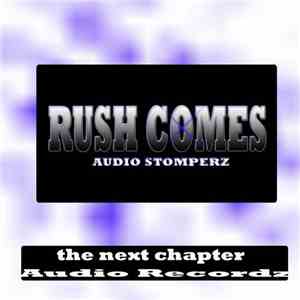 Audio Stomperz - Rush Comes