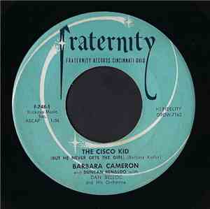 Barbara Cameron - The Cisco Kid / Goodbye My Love