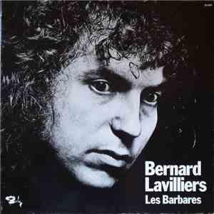 Bernard Lavilliers - Les Barbares