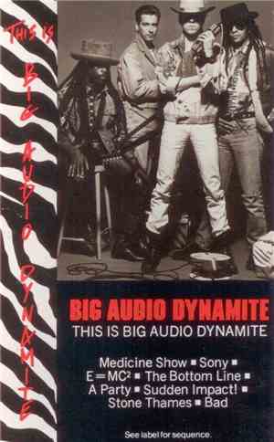 Big Audio Dynamite - This Is Big Audio Dynamite