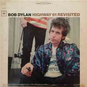 Bob Dylan - Highway 61 Revisited