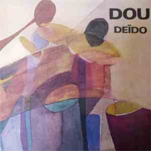 Dou - Deïdo