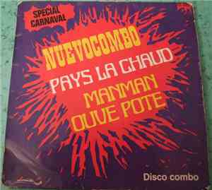 El Nuevo Combo - Manman Ouve Pote La / Pays La Chaud