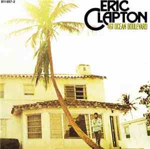 Eric Clapton - 461 Ocean Boulevard