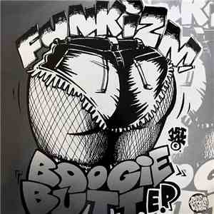Funkizm - The Boogie Butt E.P.
