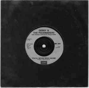 Gerry & The Pacemakers - You'll Never Walk Alone