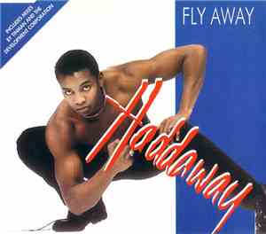 Haddaway - Fly Away