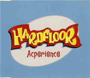 Hardfloor - Acperience