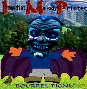 I.M.P.  - Bourrel Pignu