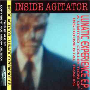 Inside Agitator - Lunatic Experience E.P.