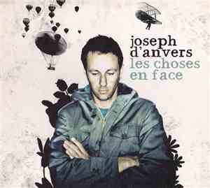 Joseph D'Anvers - Les Choses En Face