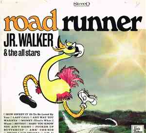 Junior Walker & The All Stars - Road Runner