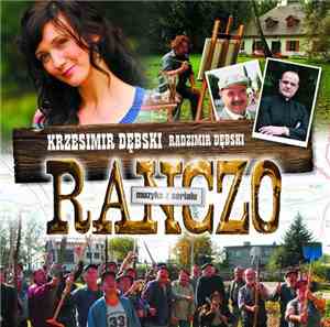 Krzesimir Dębski, Radzimir Dębski - Ranczo (Muzyka Z Serialu)