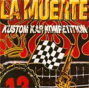 La Muerte - Kustom Kar Kompetition