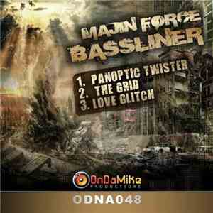 Majin Force - Bassliner