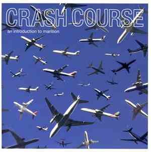 Marillion - Crash Course An Introduction To Marillion