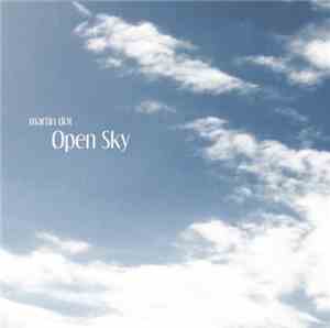 Martin Dot - Open Sky