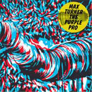 Max Turner - The Purple Pro