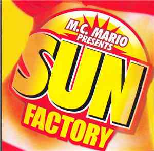 MC Mario - Sun Factory