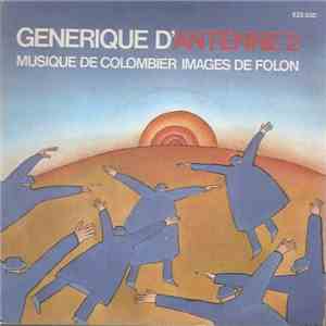 Michel Colombier - Générique D'Antenne 2