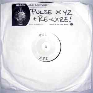Musical Mob / DJ Wire - Pulse XYZ / Re-Wire!