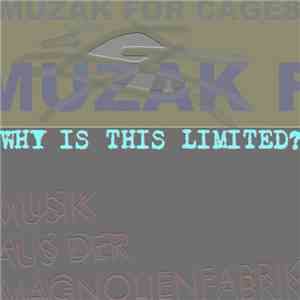 Muzak For Cages - Musik Aus Der Magnolienfabrik