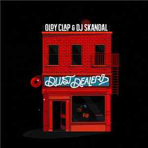 Oldy Clap & DJ Skandal - Dust Dealers