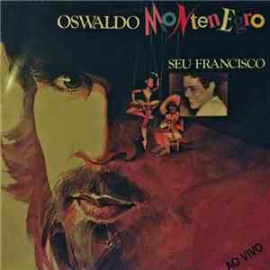 Oswaldo Montenegro - Seu Francisco