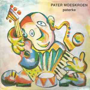 Pater Moeskroen - Paterke