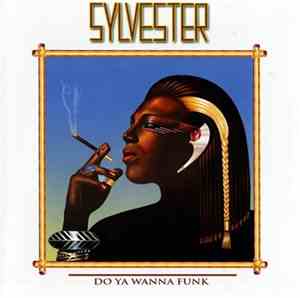 Patrick Cowley Featuring Sylvester - Do Ya Wanna Funk