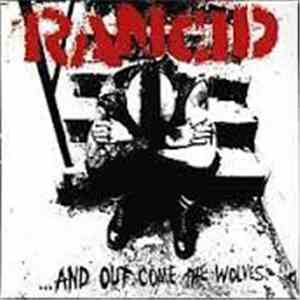 Rancid - ...And Out Come The Wolves