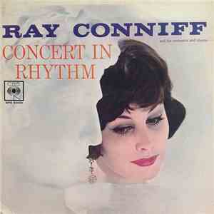 Ray Conniff And His Orchestra & Chorus - Concert In Rhythm