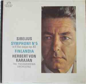 Sibelius, The Philharmonia Orchestra, Herbert von Karajan - Finlandia / Sym ...