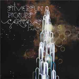 Silversun Pickups - Carnavas